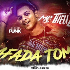MC Theuzinho - Safada Toma ( DJ Vieirinha )