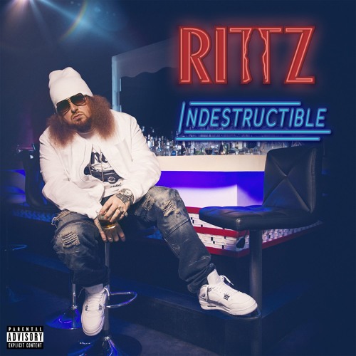 Rittz - Indestructible