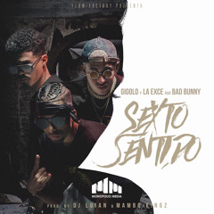 Sexto Sentido - Gigolo y La Exce, Bad Bunny