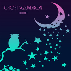 Ghost Squadron @ Frolic Campout 2017
