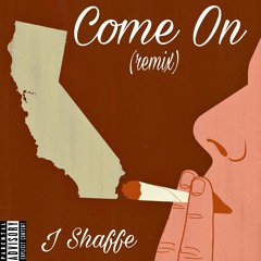 Come On Remix [Prod. Distinct LDN]