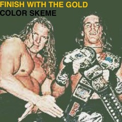 Finish With The Gold. (prod. by aww productions)