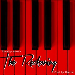The Reckoning (Prod. Xtreme)