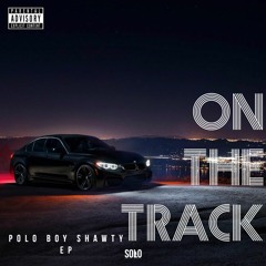 IFOYBWIL (Prod. By Polo Boy Shawty)
