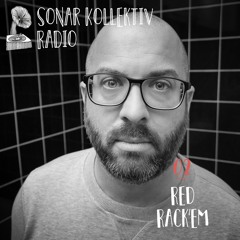 Sonar Kollektiv Radio 02 – Red Rack’em