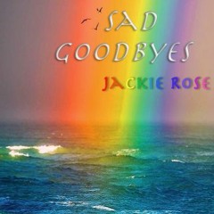 Sad Goodbyes   (DJ Smitty Coño)