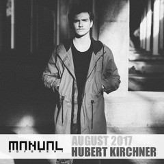 Manual Movement August 2017: Hubert Kirchner