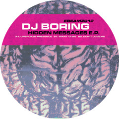 DJ boring - Want 'U' So