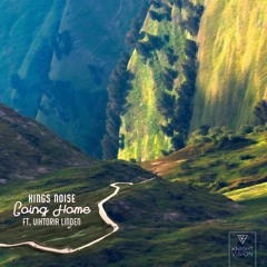 Kings Noise - Going Home (feat. Viktoria Linden)