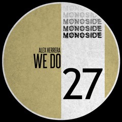 Alex Herrera - WE DO // MS27