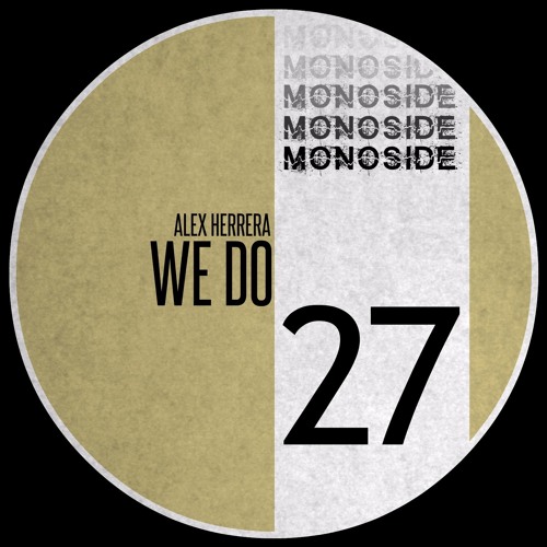 Alex Herrera - WE DO // MS27