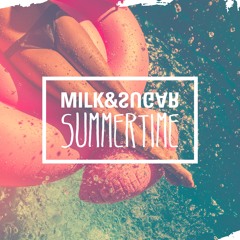 Milk & Sugar - Summertime