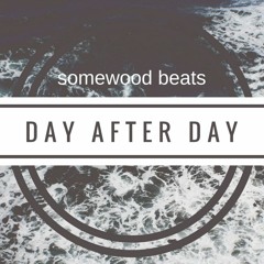 Day after day - [FREE DOWNLOAD IN DESCRIPTION]