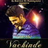 Vachinde ( Fidaa Movie Song ) Mix Dj Karthik Fz Rasoolpura.mp3