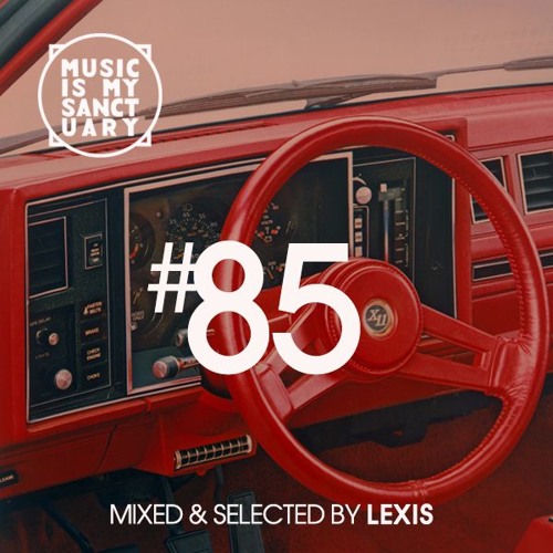 Lexis' M.I.M.S Show — 085