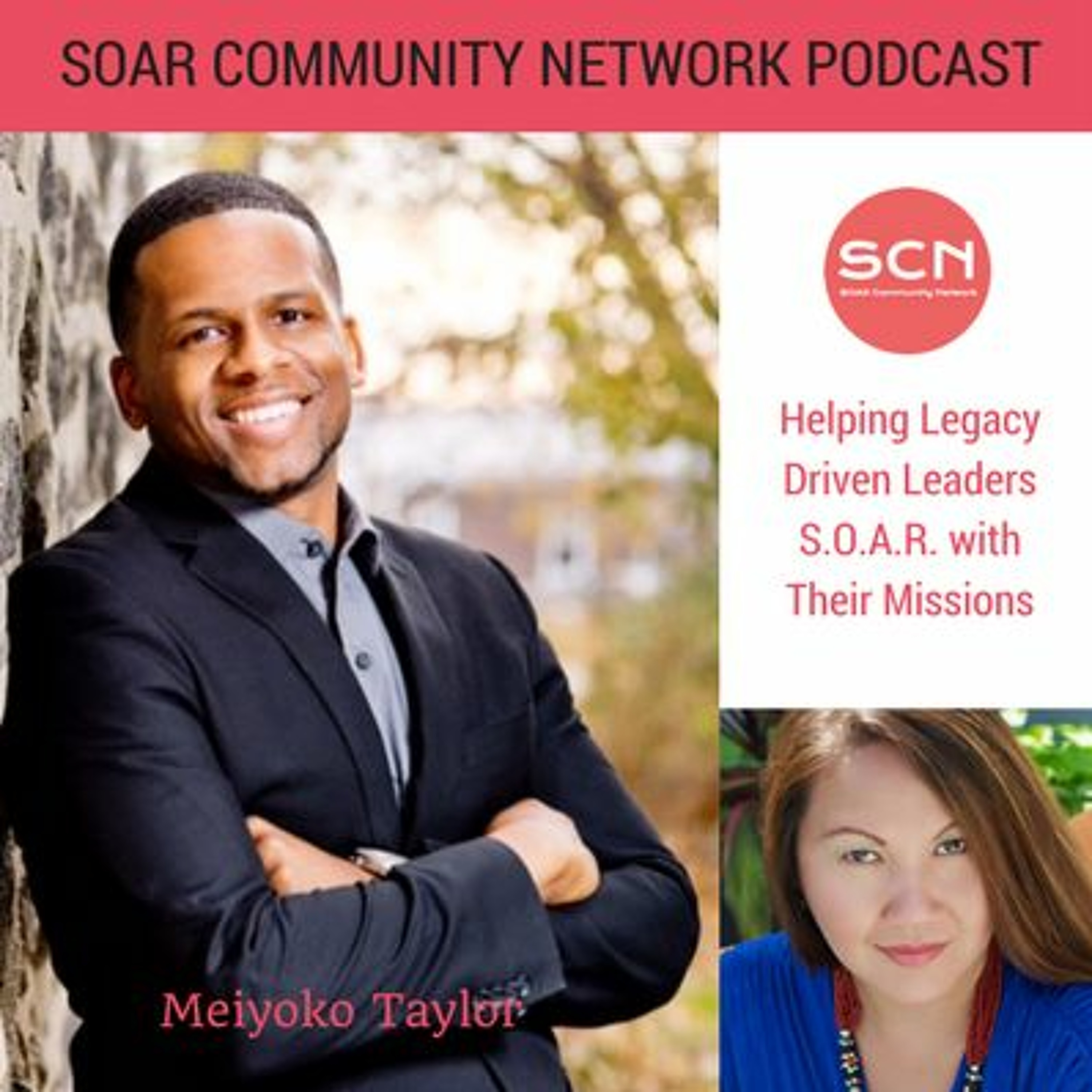 SOAR (SCN) Podcast