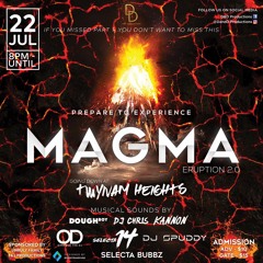 MAGMA LIVE AUDIO (DJ Ovadose & Selecta Fawteen)