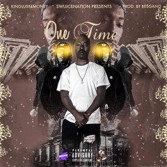 King Lust 4 Money - One Time