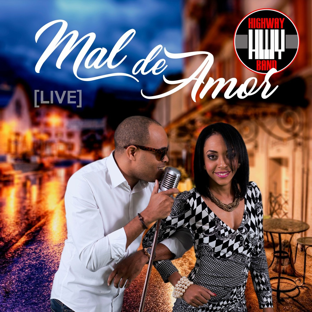 Stream Mal de Amor (cover) [LIVE] - Highway Band ft. Judienne & Roald ...
