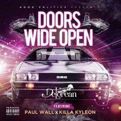 Doors Wide Open ft. Paul Wall & Killa Kyleon
