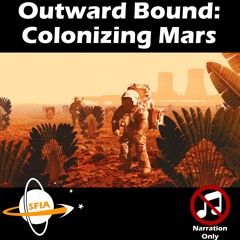 Colonizing Mars (Narration Only)