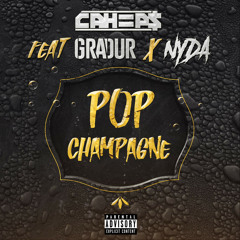 Pop champagne (feat. Nyda & Gradur)