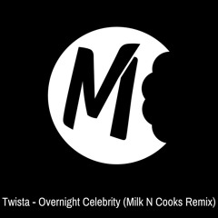 Twista - Overnight Celebrity (Milk N Cooks Remix)