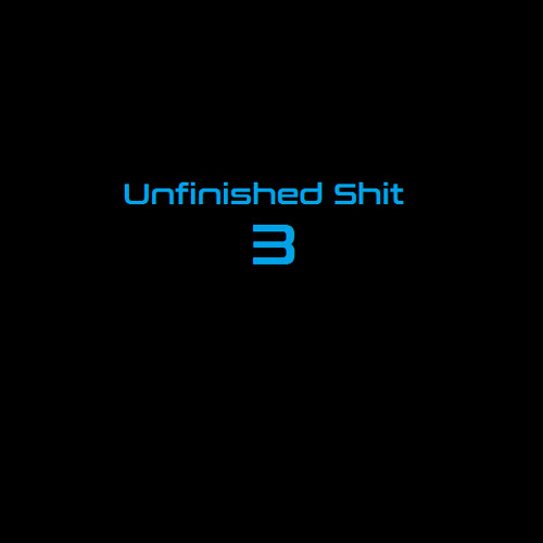 Unfinished Shit 3 | Collection | @LouisPierreProd