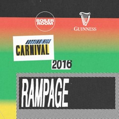 Rampage Boiler Room x Guinness Notting Hill Carnival 2016 Set