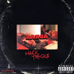 RANGA' - HACK TRACKS VOLUME #01 [PROMO MIX 2017]