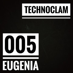 technoclam 005 - Eugenia
