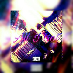 All I Got (Prod. IVN)