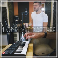 Avicii - Lonely Together ft. Rita Ora  Cover By Ben Woodward)