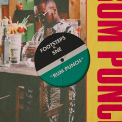 Footsteps - Rum Punch(ft. SNE) [Music Video]  GRM Daily