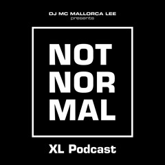 Mallorca Lee NOT NOR MAL vol.5 XL Podcast ep.72