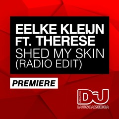 PREMIERE: Eelke Kleijn Feat. Therese "Shed My Skin" (Radio Edit)