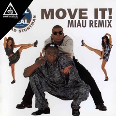 Reel 2 Real - I Like 2 Move It (MIAU Remix) [Free Download]