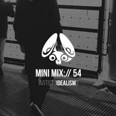 Stereofox Mini Mix://54 - Artist [idealism]