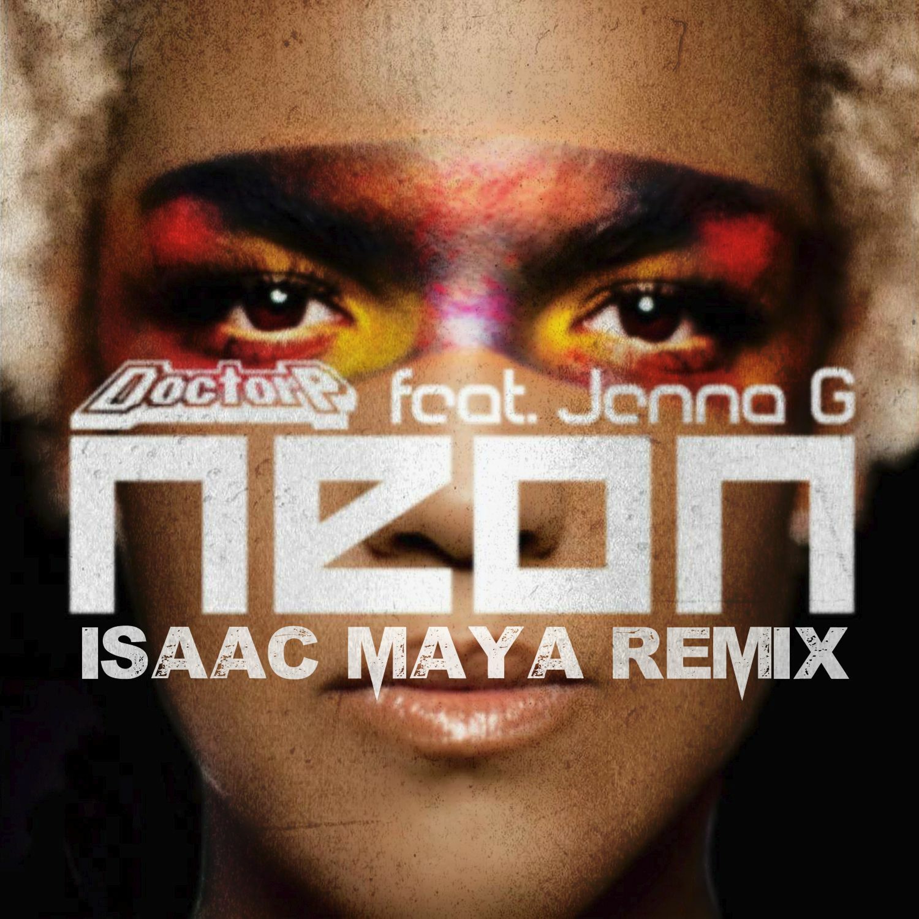 Doctor P ft. Jenna G - Neon - Isaac Maya Remix _ Bootleg episode artwork