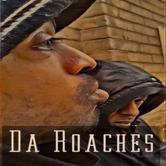 To Many Hoes - Da Roaches