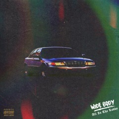 OG Muchee ~ Wide Body (All In The Lobby) [prod. OG Muchee]