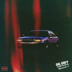 OG Muchee ~ Big Body (Wanted 2) [prod. OG Muchee]