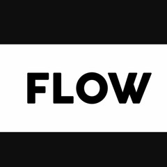 FLOW