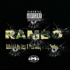 Rambo - Balla Lo × Rah Dizzy × FreshOmelly × Yung Overtime