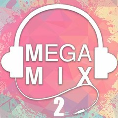 MegaMix!! 「メガミックス!!」 [EDM/Anime/Vocaloid/ETC.]