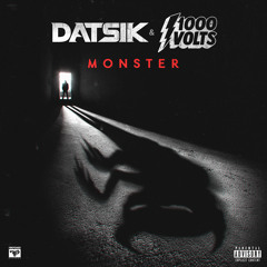 Datsik & 1000volts (Redman & Jayceeoh) - Monster