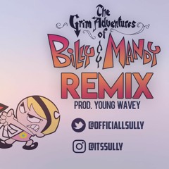 The Grim Adventures of Billy and Mandy - TRAP Remix [Prod. by Young Wavey]