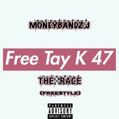 The Race - MoneyBandz J x Tay K