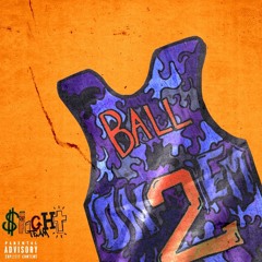 BALL ON EM (Prod. by Guatemala Sosa)