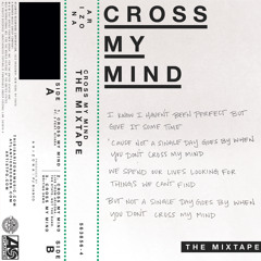 Cross My Mind Pt. 2 (feat. Kiiara)